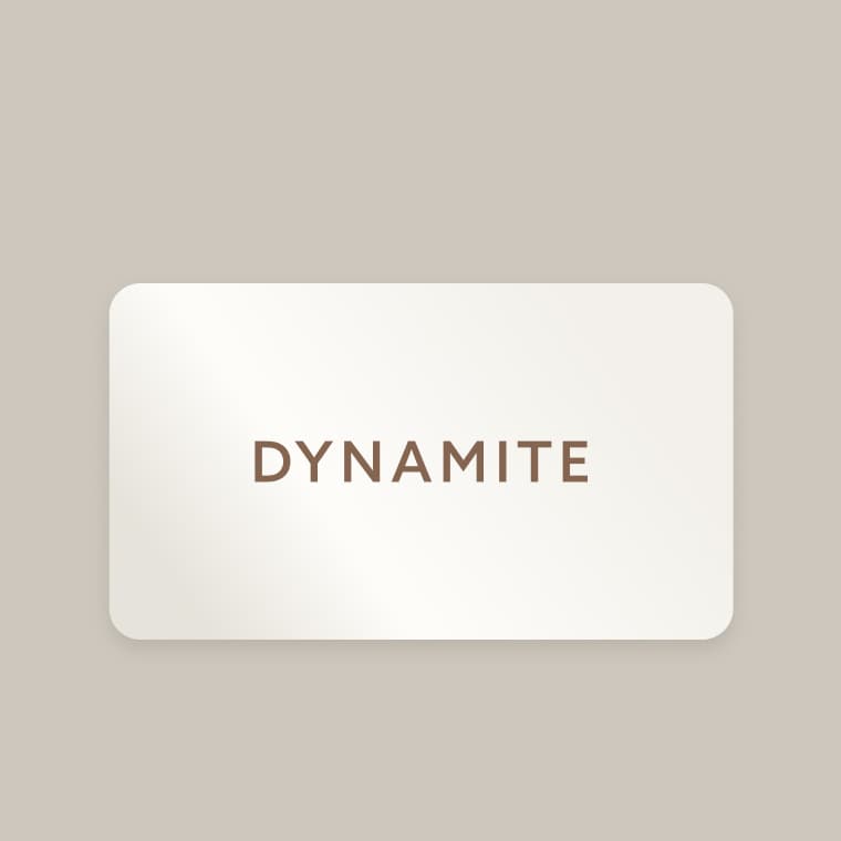 Une carte cadeau Dynamite.