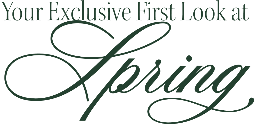 Your Exclusive First Look at Spring